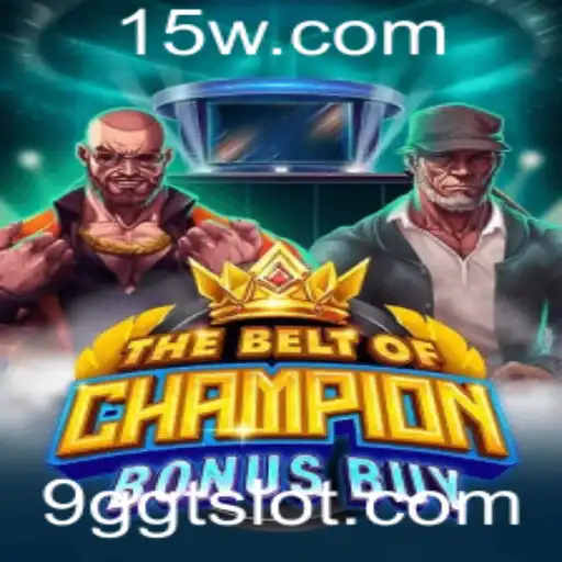 Explorando o Fascinante Mundo de 'TheBeltOfChampionBonusBuy'